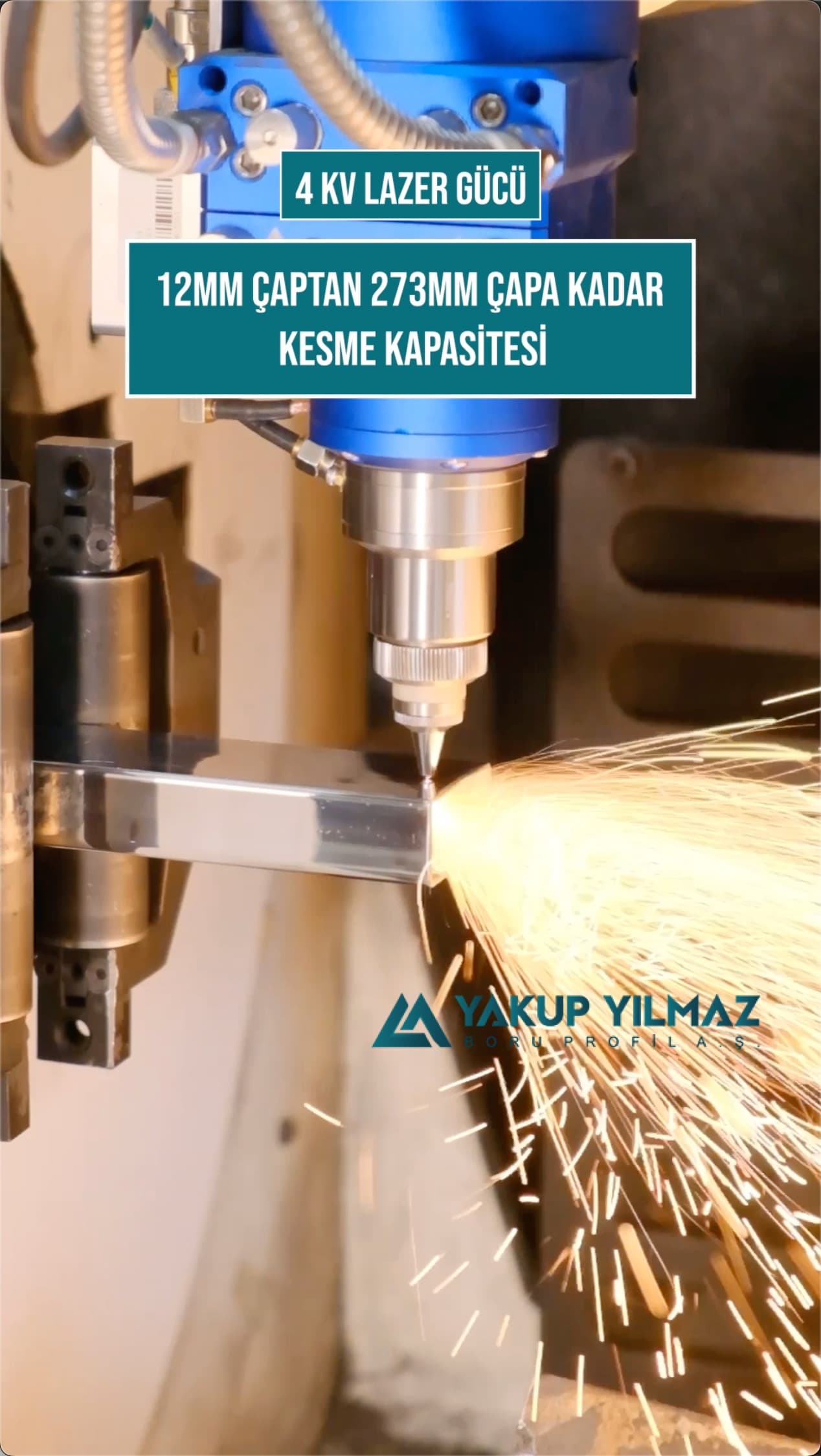 4 kw Lazer 12 mm'den 273 mm çapa kadar Kesme Kapasitesi